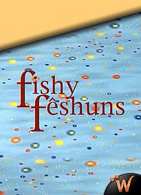 Fishy Feshuns
